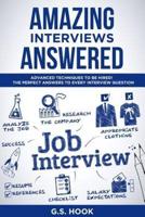 Amazing Interviews Answered