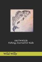 SALTWATER Fishing Journal for Kids