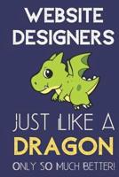 Website Designers Just Like a Dragon Only So Much Better