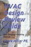 HVAC Design Review Guide