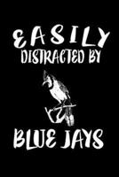 Easily Distracted By Blue Jays