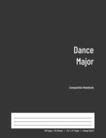 Dance Major Composition Notebook