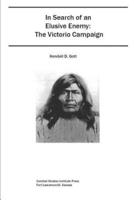 In Search of an Elusive Enemy The Victorio Campaign