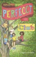 Adventures of the Perfecct Club