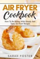 Air Fryer Cookbook