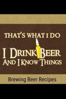 Brewing Beer Recipes