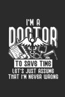 I'm A Doctor