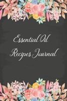 Essential Oil Recipes Journal
