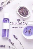 Essential Oil Recipe Journal