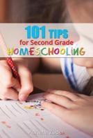 101 Tips for Second Grade Homeschooling