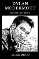 Dylan McDermott Coloring Book