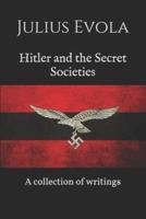 Hitler and the Secret Societies