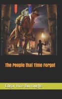 The People That Time Forgot
