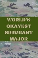 World's Okayest Sergeant Major