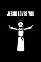 Jesus Loves You