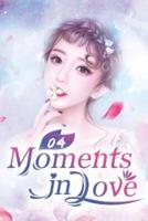 Moments in Love 4