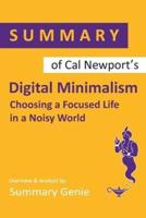 Summary of Cal Newport's Digital Minimalism