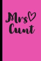 Mrs Cunt