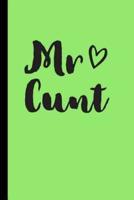 Mr Cunt