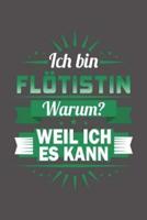 Ich Bin Flötistin - Warum? Weil Ich Es Kann