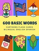 600 Basic Words Cartoons Flash Cards Bilingual English Spanish