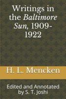 Writings in the Baltimore Sun, 1909-1922