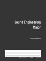 Sound Engineering Major Composition Notebook