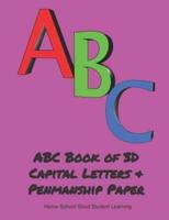 ABC Book of 3D Capital Letters & Penmanship Paper