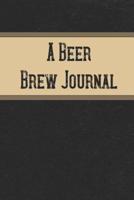 A Beer Brew Journal