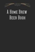 A Home Brew Beer Book