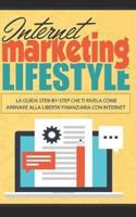 Internet Marketing Lifestyle