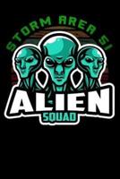 Storm Area 51 Aliens Squad