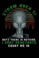 Storm Area 51 Boyz There Is Nothing I Cant Penetrate Count Me In