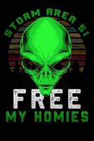 Storm Area 51 Free My Homies