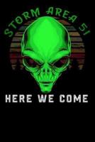 Storm Area 51 Here We Come