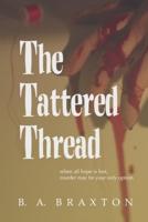 The Tattered Thread