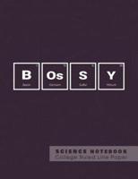 Bossy -Science Notebook - College Ruled Line Paper