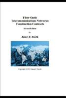 Fiber Optic Telecommunications Networks