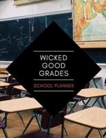 Wicked Good Grades
