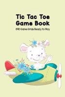 Tic-Tac-Toe Game Book 690 Game Grids Ready to Play