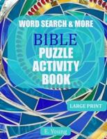 Word Search & More Bible Puzzle Activity Book
