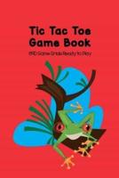 Tic-Tac-Toe Game Book 690 Game Grids Ready to Play