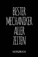 Bester Mechanker Aller Zeiten Notizbuch