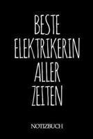 Beste Elektrikerin Aller Zeiten Notizbuch