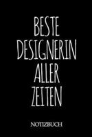 Beste Designerin Aller Zeiten Notizbuch