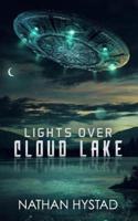 Lights Over Cloud Lake