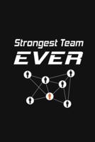 Strongest Team Ever