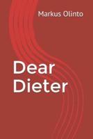 Dear Dieter