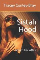 Sistah Hood