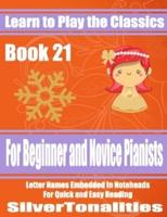 Learn to Play the Classics Book 21